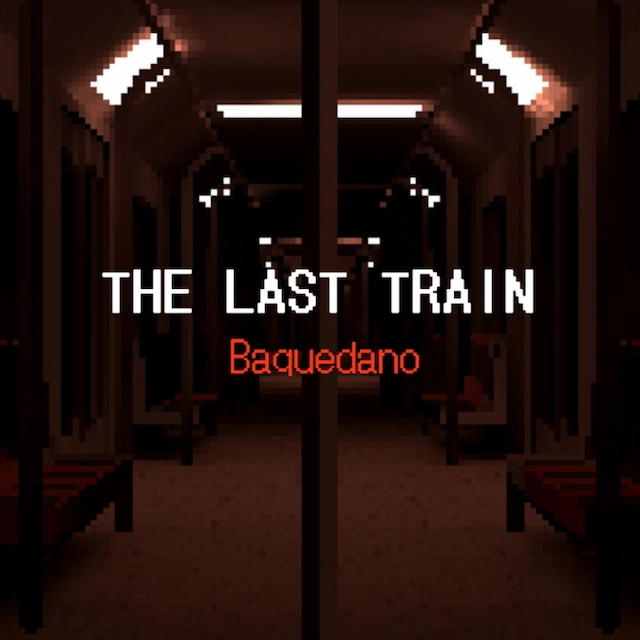 Portada THE LAST TRAIN: Baquedano