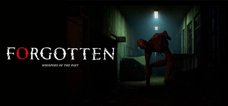 Forgotten: Whispers of the Past